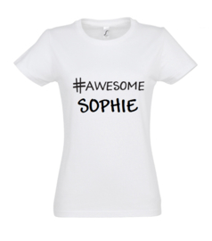 T-shirt | #awesome