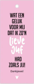 Kadokaartje |  geluk, zo'n lieve juf had zoals jij