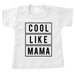 T-Shirt - Cool like mama
