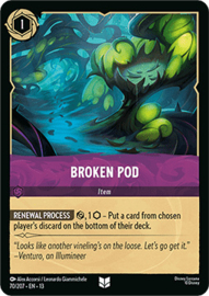 Lorcana TCG - Broken Pod - Foil - Attack of the Vine - 70/207