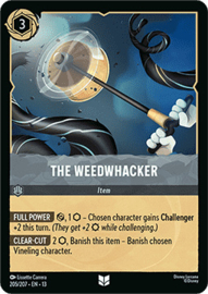 Lorcana TCG - The Weedwhacker - Foil - Attack of the Vine - 205/207