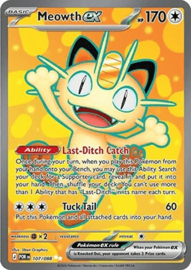 Pokémon TCG - Meowth ex - Perfect Order -  107/088