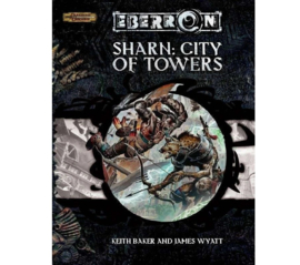 Dungeons & Dragons  - Eberron Sharn:City of Towers (Eerste Druk)