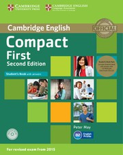Compact First Second edition Student's Book Pack (Student's Book with answers with CD-ROM and Class Audio CDs(2))