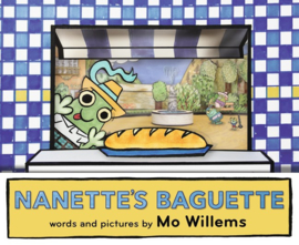 Nanette's Baguette (Mo Willems)