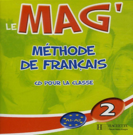 Le Mag'2 Méthode de Français - CD Audio pour la classe