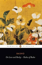 On Love And Barley (Matsuo Basho)