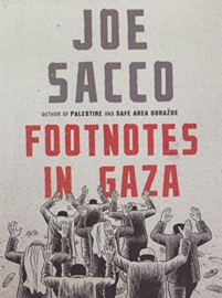 Footnotes In Gaza (Joe Sacco)
