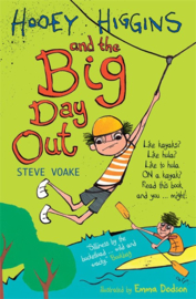 Hooey Higgins And The Big Day Out (Steve Voake, Emma Dodson)
