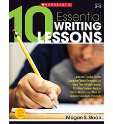 10 Essential Writing Lessons