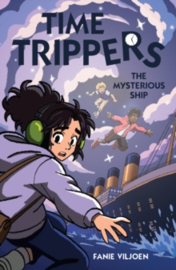 Time Trippers The Mysterious Ship