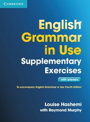 English Grammar in Use Supplementary Exercises Third edition Book with answers