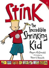 Stink: The Incredible Shrinking Kid (Megan McDonald, Peter H. Reynolds)
