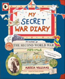 My Secret War Diary, By Flossie Albright (Marcia Williams)