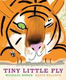 Tiny Little Fly (Michael Rosen, Kevin Waldron)