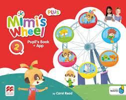 Mimi's Wheel Level 2 Plus Pupil's Book with App