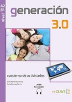 Generación 3.0 Cuaderno de actividades (A2-B1)