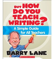 But How Do You Teach Writing?