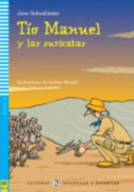 Tio Manuel Y Las Suricatas + Downloadable Multimedia
