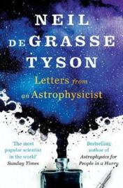 Letters From An Astrophysicist (Neil Degrasse Tyson)