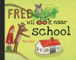 Fred wil ook naar school (Pépé Smit)