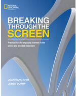 Breaking Through the Screen: Practical tips for engaging learners in the online and blended classroom