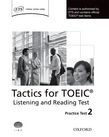 Tactics For Toeic® Listening And Reading Test Practice Test 2