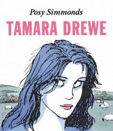 Tamara Drewe (Posy Simmonds)