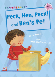 Peck, Hen, Peck and Ben's Pet