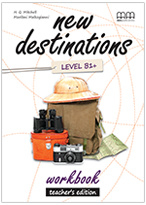 New Destinations B1+ Workbook Teacher's Edition