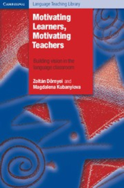Motivating Learners, Motivating Teachers Paperback