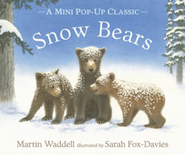 Snow Bears Mini Pop-up Classic Edition (Martin Waddell, Sarah Fox-Davies)