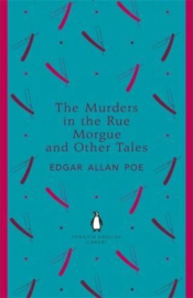 The Murders In The Rue Morgue And Other Tales (Edgar Allan Poe)
