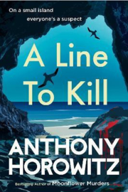 A Line to Kill (Horowitz, Anthony)