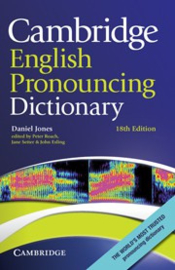 Cambridge English Pronouncing Dictionary Eighteenth edition Hardback