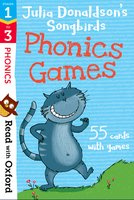 Stages 1-3: Julia Donaldson's Songbirds: Phonics Games Flashcards