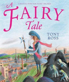 A Fairy Tale (Tony Ross) Paperback / softback