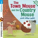 The Town Mouse and Country Mouse and Other Tales (Stage 1)