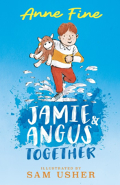 Jamie And Angus Together (Anne Fine, Sam Usher)