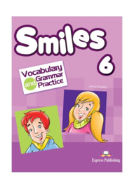 Smiles 6 Vocabulary & Grammar Practice (international)