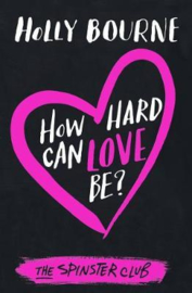 How Hard Can Love Be