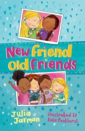 New Friend Old Friends (Julia Jarman) Paperback / softback