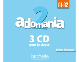 Adomania 2 A1-A2 - Méthode de français CD Audio Classe (x3)