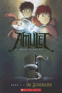 The Stonekeeper (Amulet #1)
