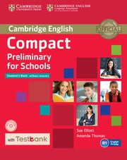 Compact Preliminary for Schools Student's Book without answers with CD-ROM with Testbank