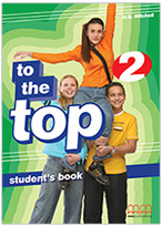To The Top 2 Student's Book