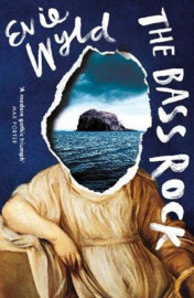 The Bass Rock (Wyld, Evie)