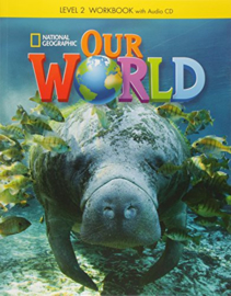 Our World 2 Workbook + Audio Cd