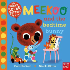 Meekoo and the Bedtime Bunny (Camilla Reid / Nicola Slater) Novelty Book