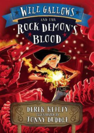 Will Gallows and the Rock Demon's Blood (Derek Keilty) Paperback / softback